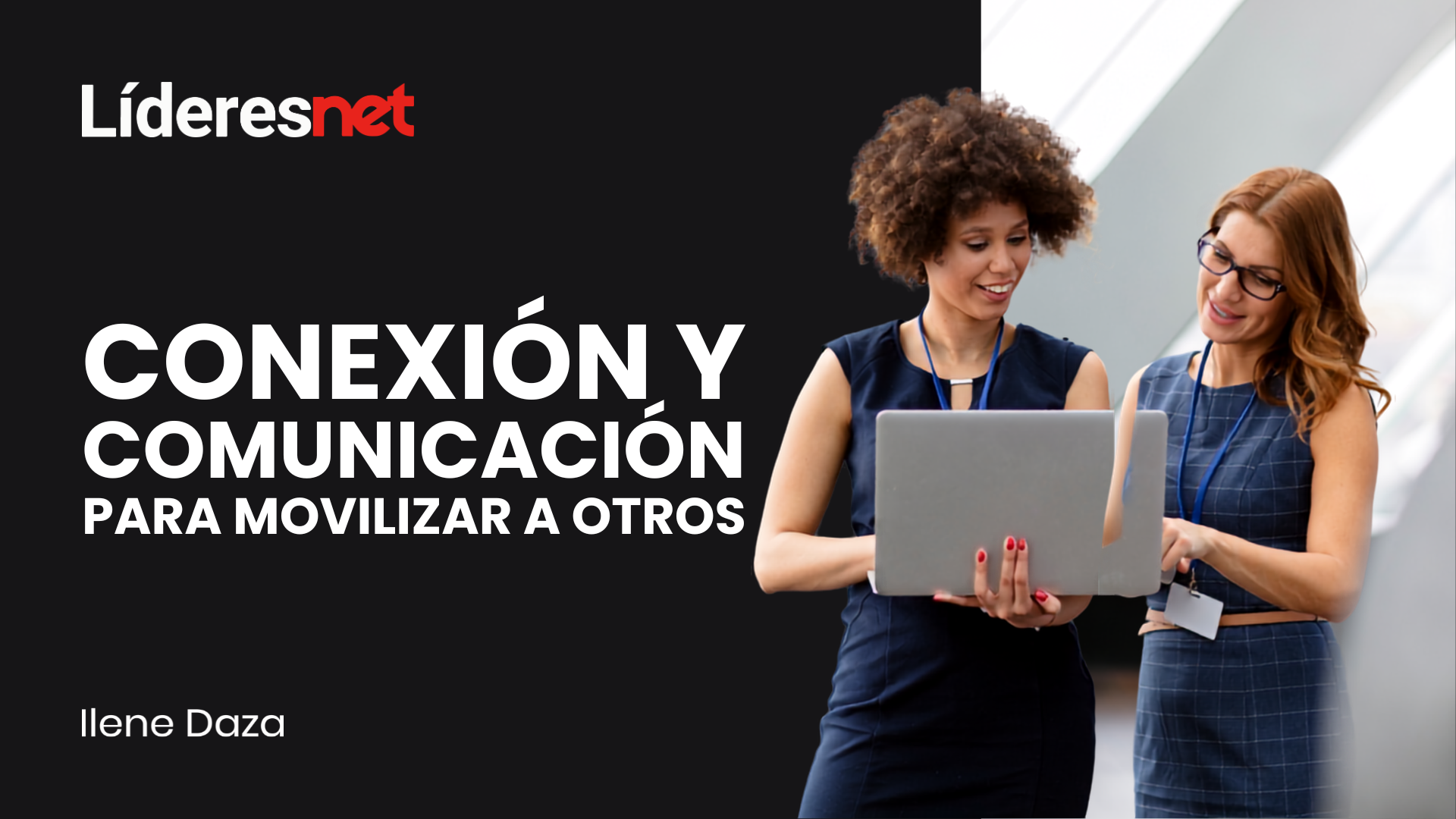 Conexión y comunicación para movilizar a otros