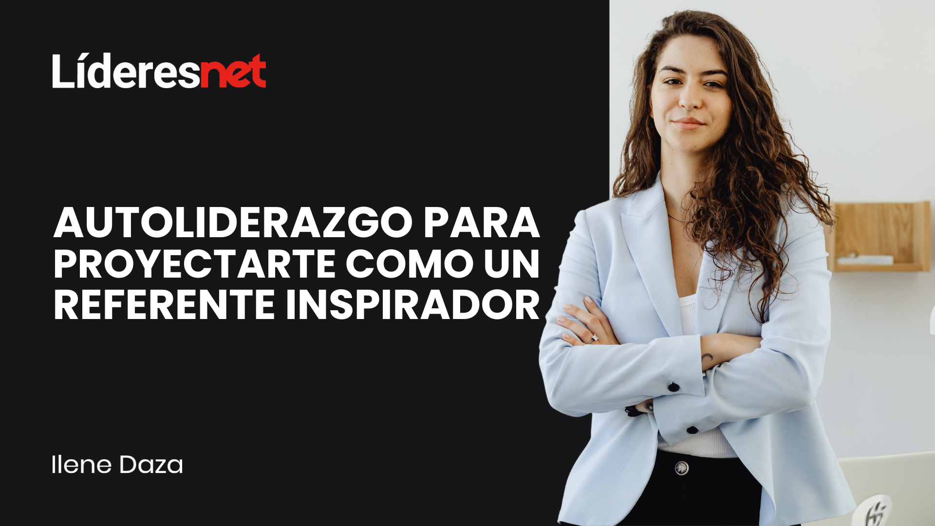 Autoliderazgo para proyectarte como un referente inspirador
